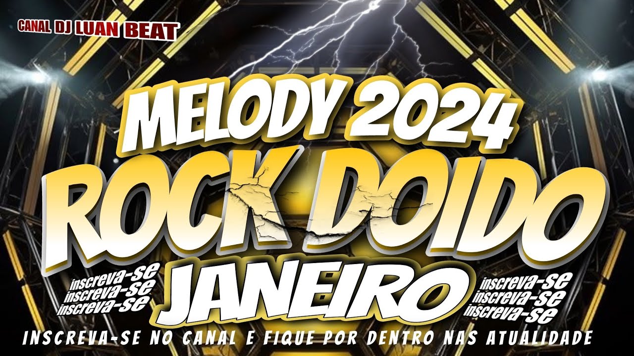 ROCK DOIDO_JANEIRO☆SEQUÊNCIA•ATUALIZADA#rockdoido2024