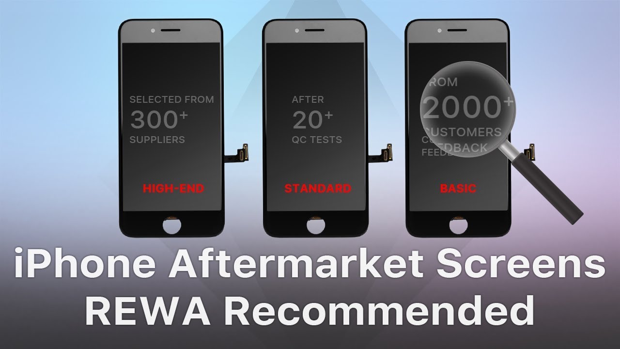 iPhone 6-8 Plus Aftermarket Screens-REWA Recommended