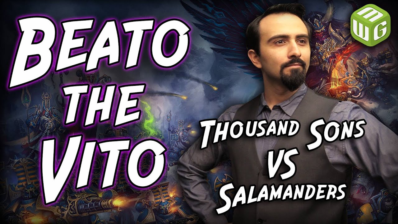 Thousand Sons vs Salamanders Warhammer 40k Battle Report - Beato the Vito Ep 13