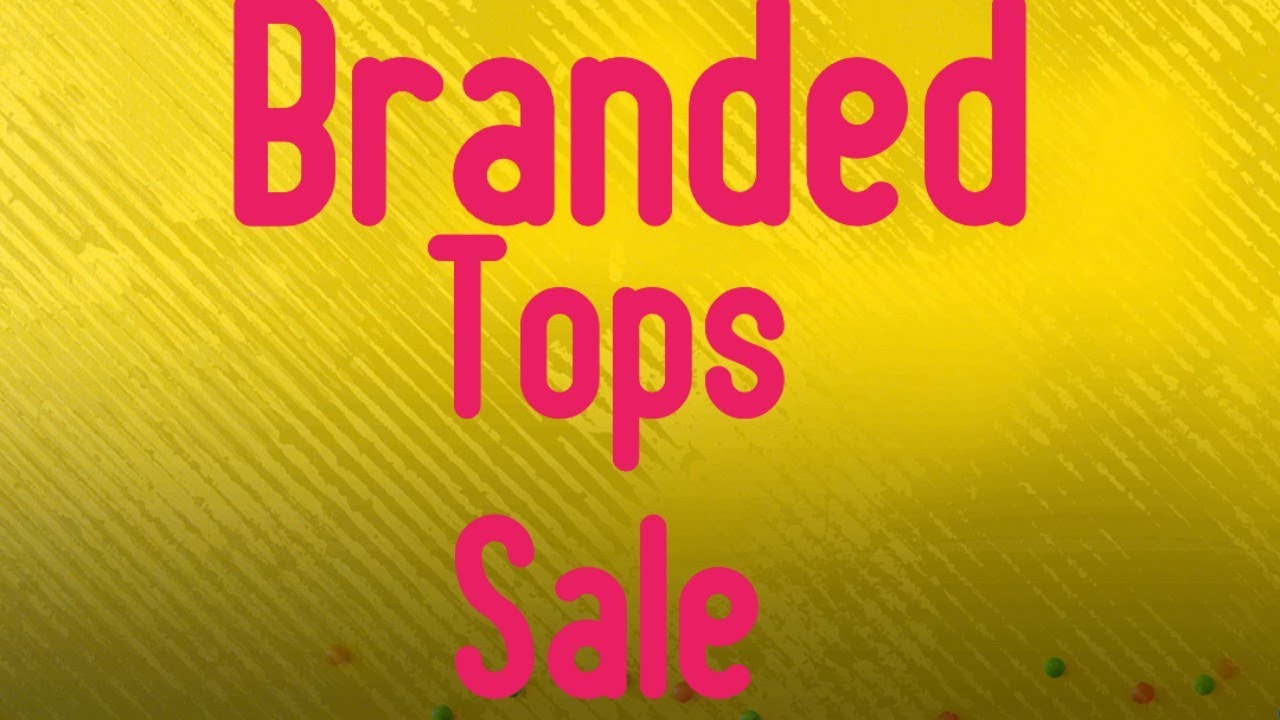 Monday Live for Branded Tops sale 🌷 Booking no.9899504070