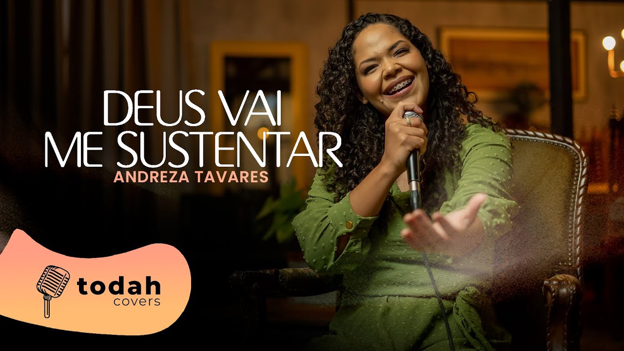 Andreza Tavares | Deus Vai Me Sustentar [Cover Esther Fiaux]