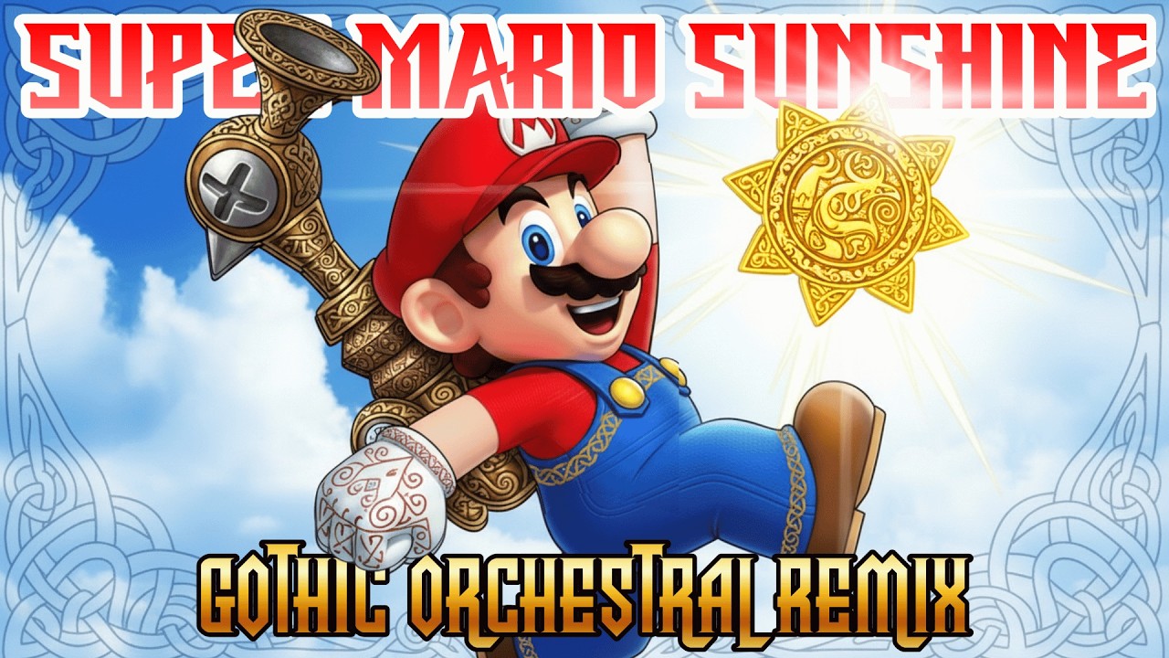 Super Mario Sunshine (GAME CUBE) OST - Gothic Orchestral REMIX