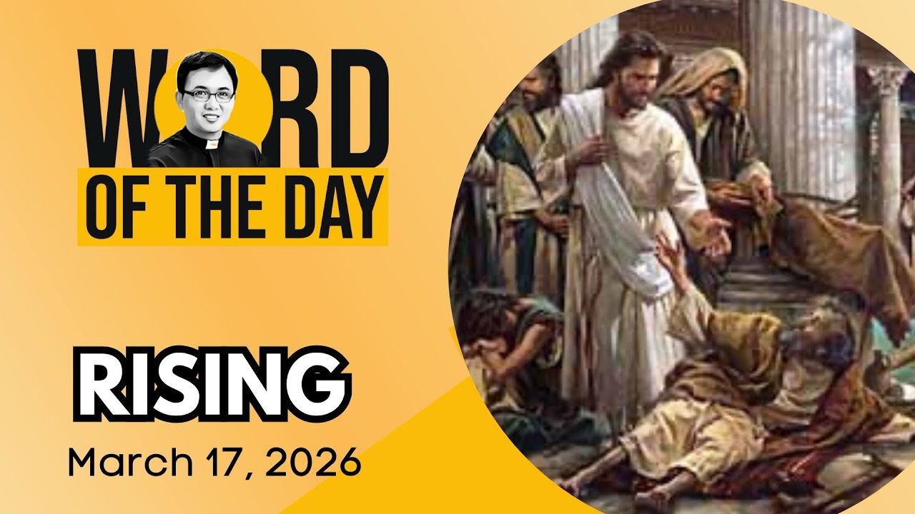 RISING | Word of the Day | March 17, 2026