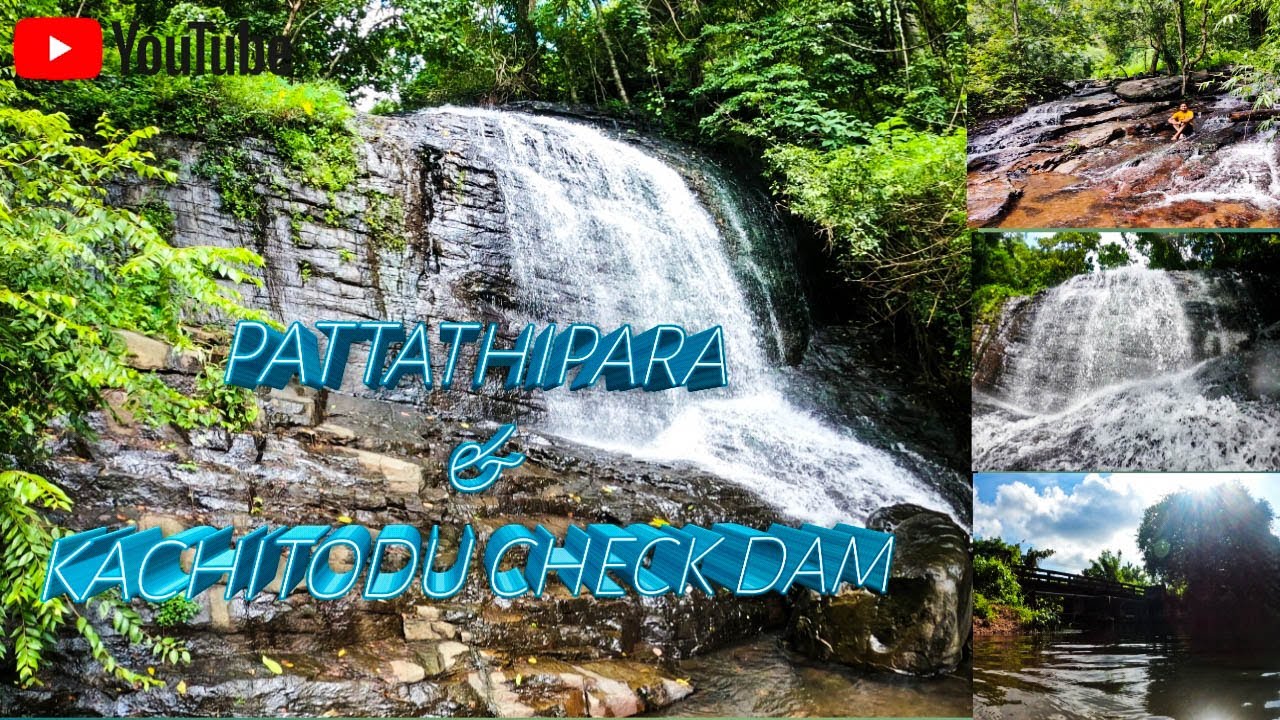 PATTATHIPARA WATERFALLS AND KACHITHODU CHECK DAM🌳|പട്ടത്തിപ്പാറ വാട്ടർ ഫാൾസ്🍂| Rlifevlogs🌟​| Vlog11🔥