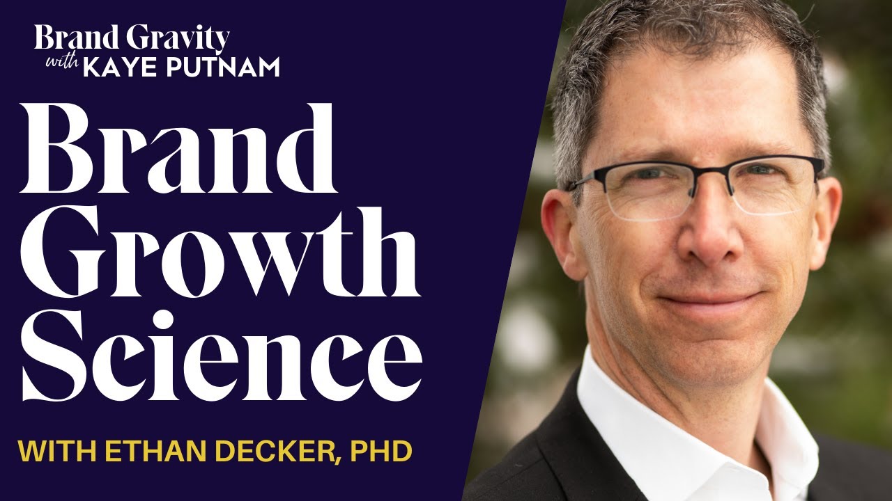 The Laws and Levers of Brand Growth with Ethan Decker