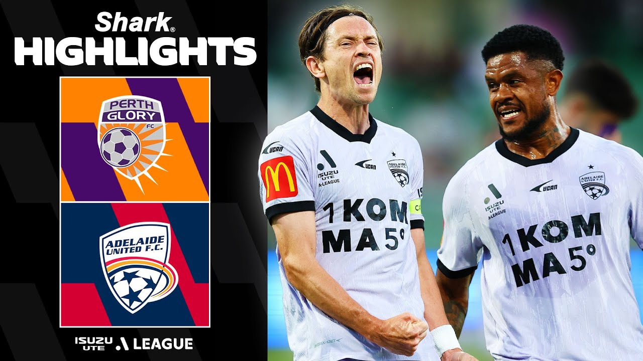 Perth Glory v Adelaide United | SHARK HIGHLIGHTS | Isuzu UTE A-League 2025-26 | Round 9