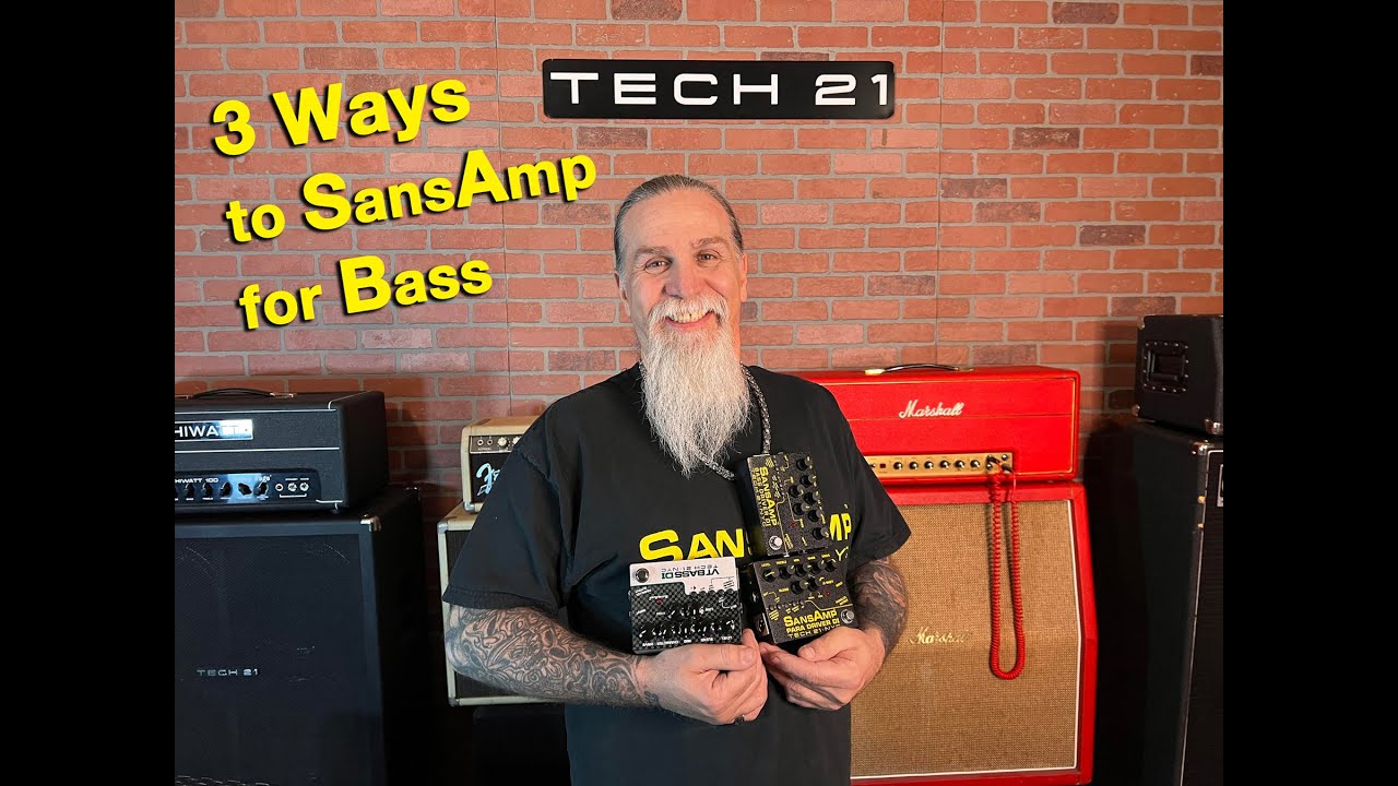 Tech 21 Studio 21:  Which SansAmp for Bass???