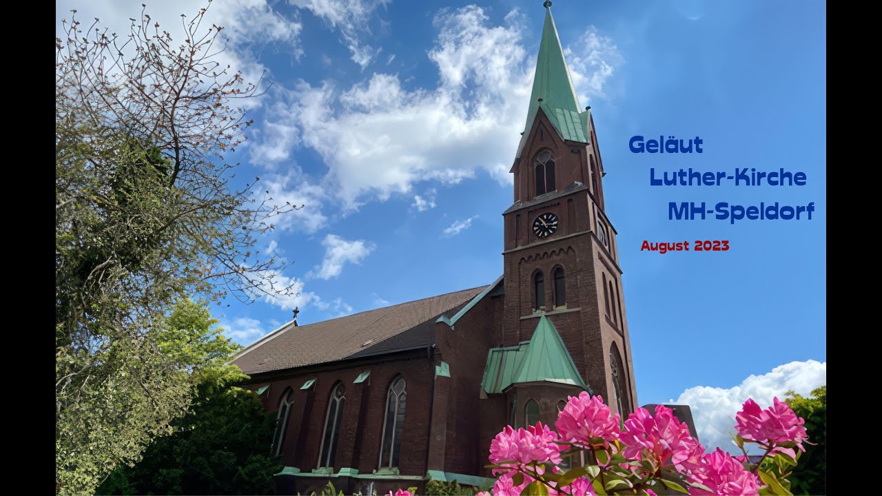 Mülheim Speldorf Luther Kirche Geläut 2023
