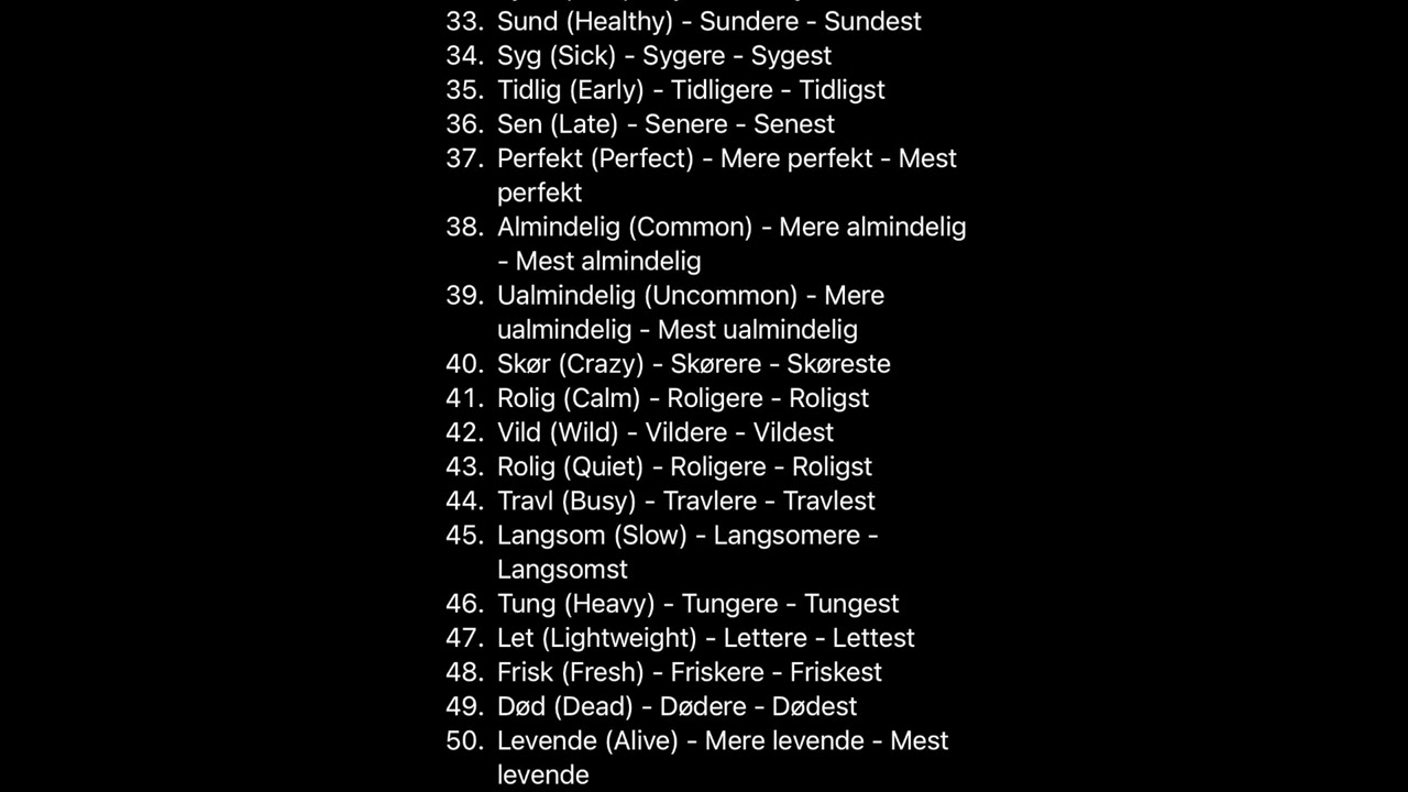 100 Danish Adjectives : positive, comparative, and superlative forms
