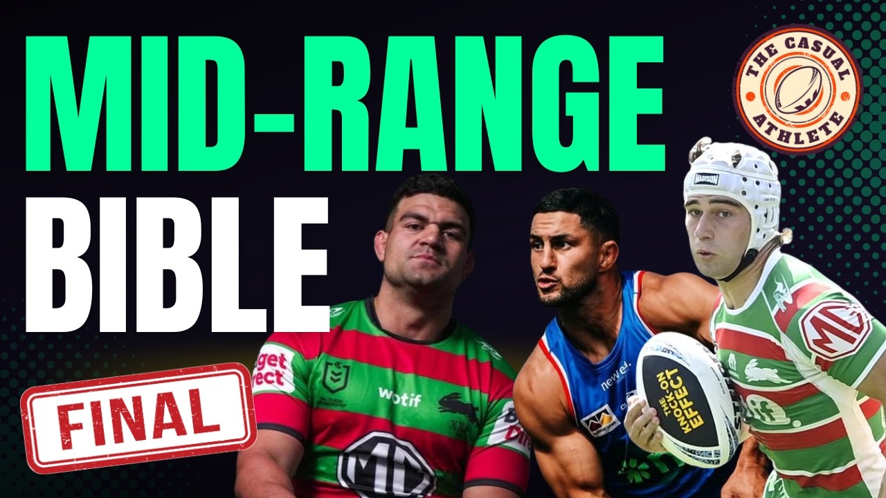NRL Fantasy Mid-Ranger Bible: Best Buys & Worst Traps for 2026
