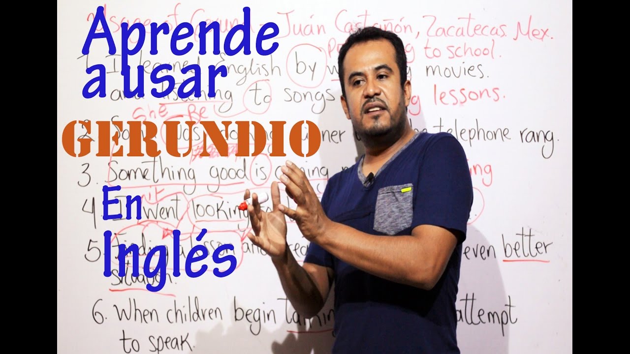 COMO Usar GERUNDIO en INGLES
