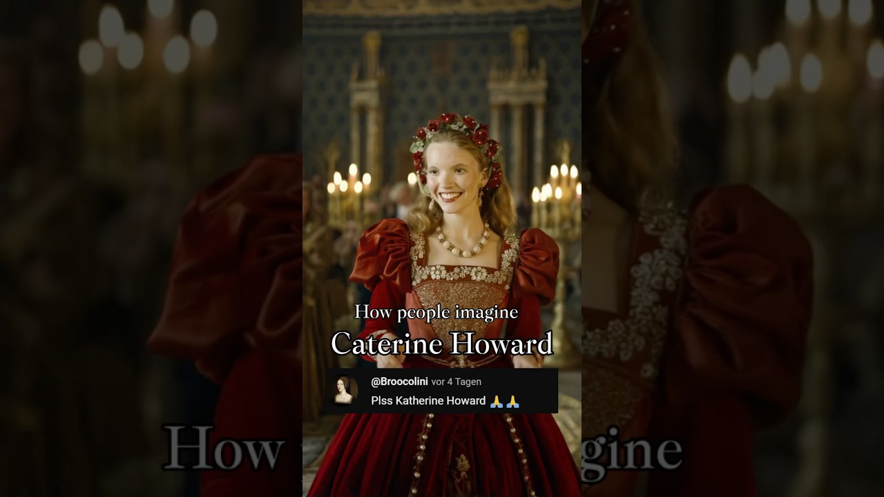 Catherine Howard: The Most Beautiful and Youngest Wife of Henry VIII