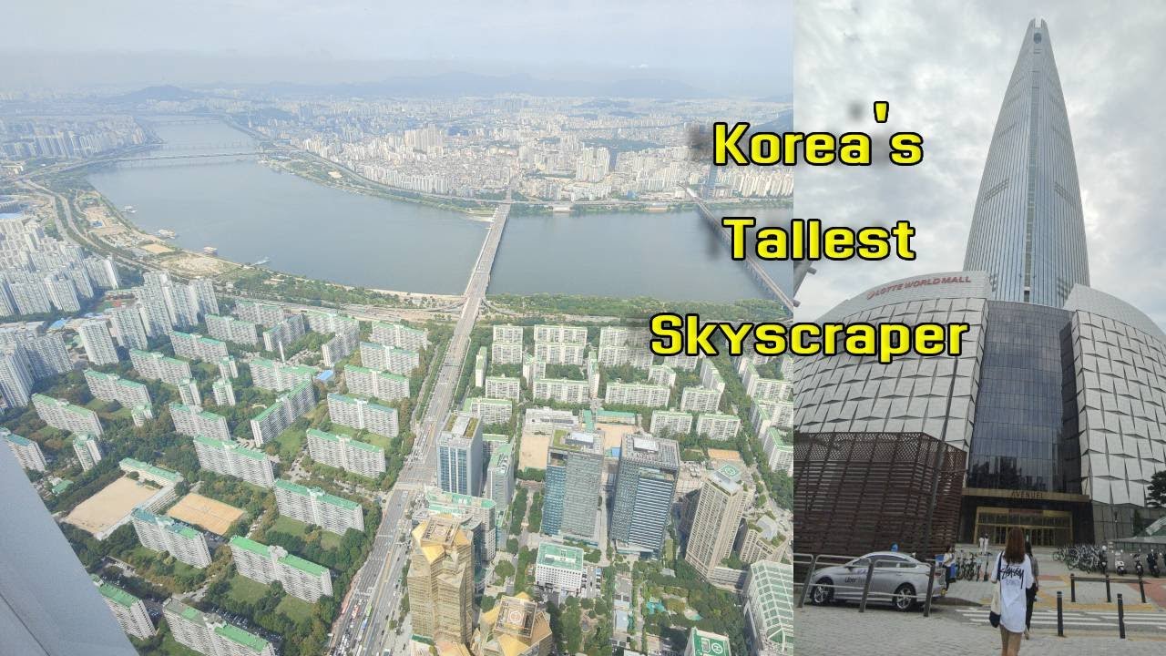 Lotte World Tower—Korea's tallest skyscraper