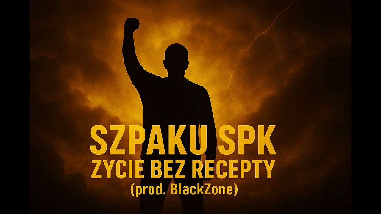 3.SZPAKU SPK ŻYCIE BEZ RECEPTY (prod.BlackZone)