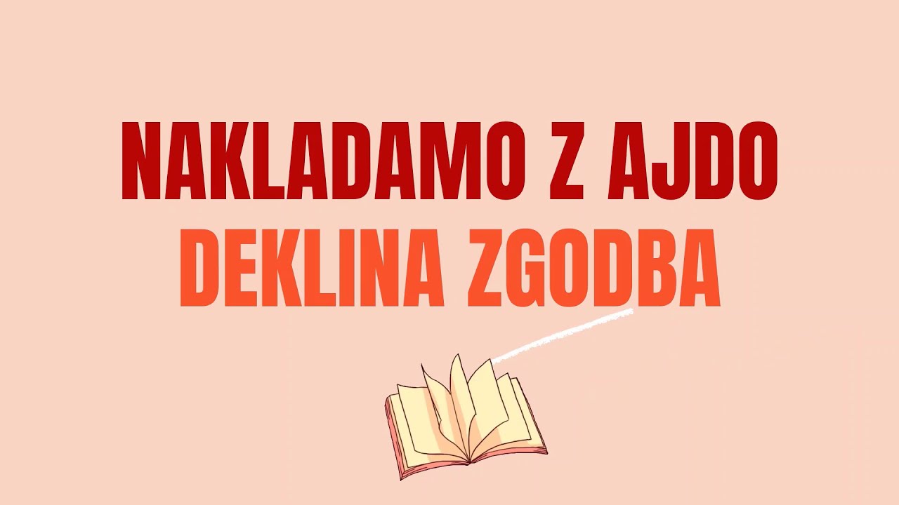 Knjižni klub Nakladamo z Ajdo: deklina zgodba