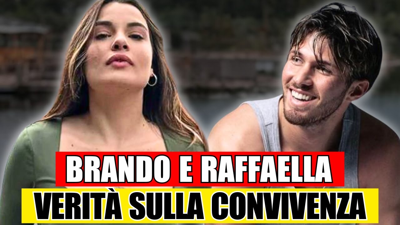 Brando e Raffaella: La Verità sulla Convivenza - Svolta a Uomini e Donne!