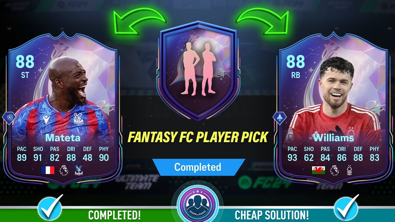 Fantasy FC Player Pick SBC Solution - Cheap Solution & Tips - FC 25 Mateta  & Neco Williams SBC