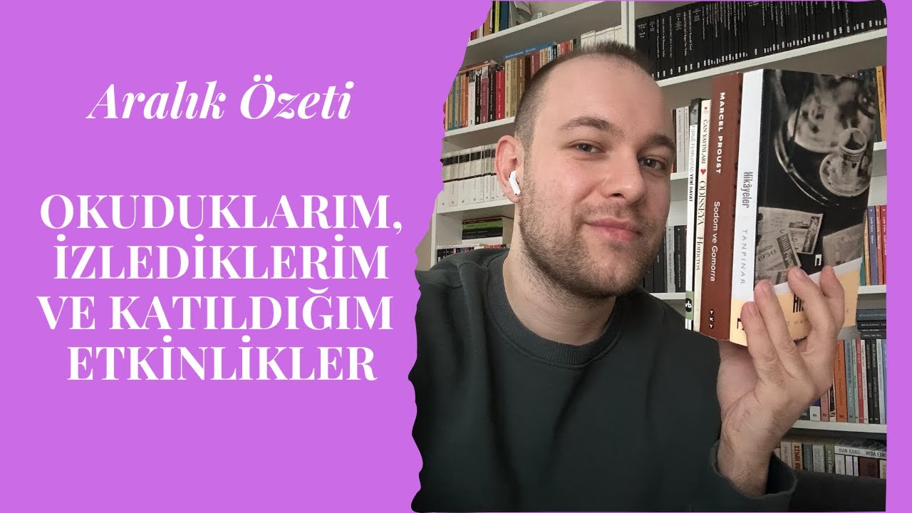 ARALIK 2025 ÖZETİ | Heated Rivalry | Tanpınar ve Proust | Lanthimos Sineması ve Babygirl | Konser