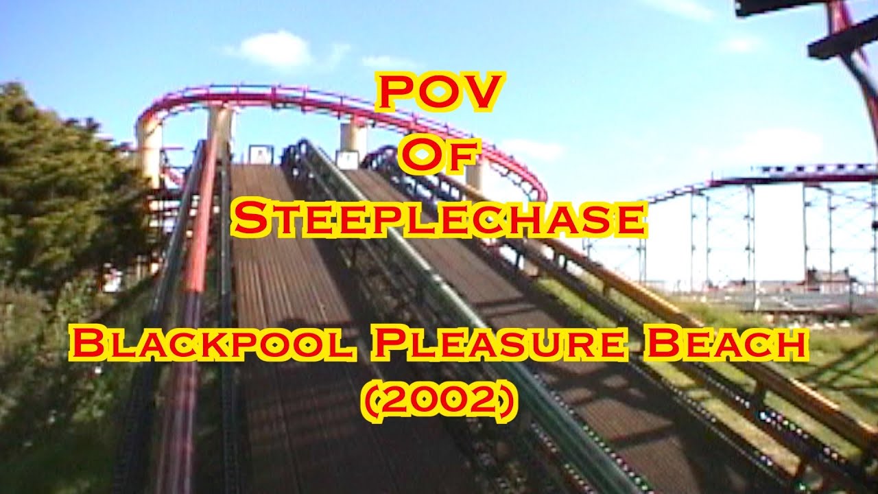 POV of Steeplechase - Blackpool Pleasure Beach - 2002