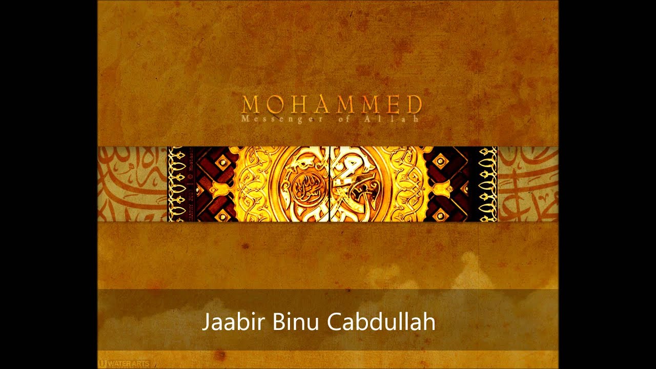Suwar Min Xayaati Saxaabah - Jaabir Binu Cabdullah