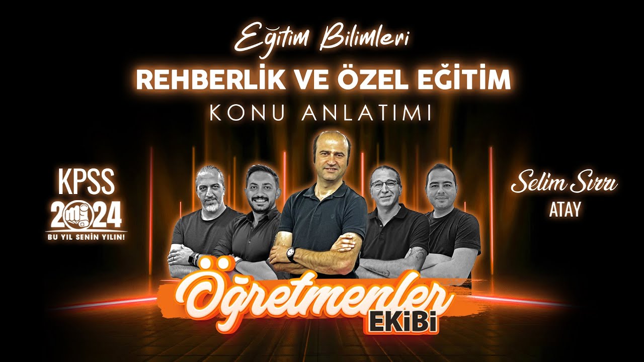 18 - KİŞİSEL SOSYAL  DUYGUSAL REHBERLİK - SELİM SIRRI ATAY 2024