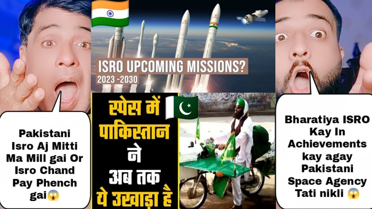Indian Isro Space Agency Achievements Vs Pakistani Sparco Space Agency Achievements