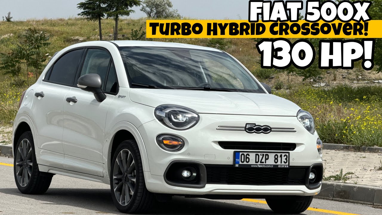 Aranan İkili / Turbo Hybrid | Fiat 500X 1.5 | Otomobil Günlüklerim