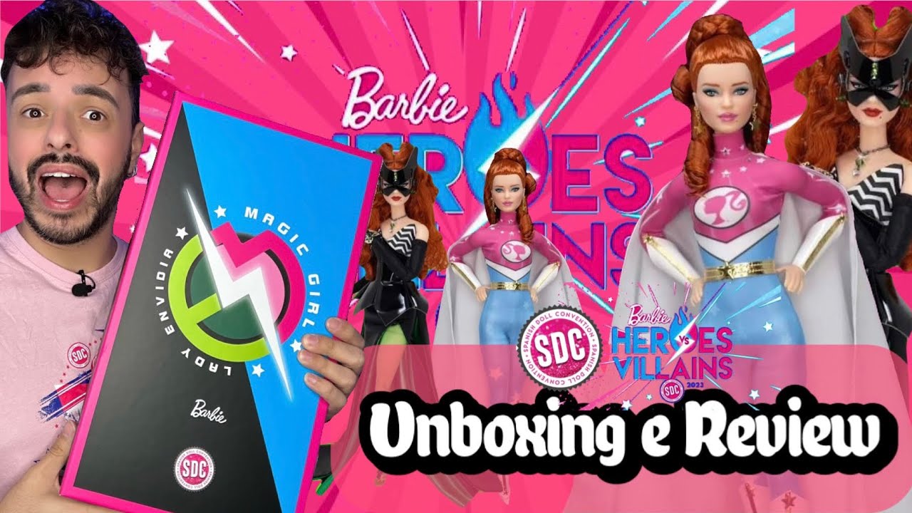 Barbie Magic Girl Vs Lady Invídia By Magia 2000 & Spanish Doll Convention - Unboxing e Review PT BR