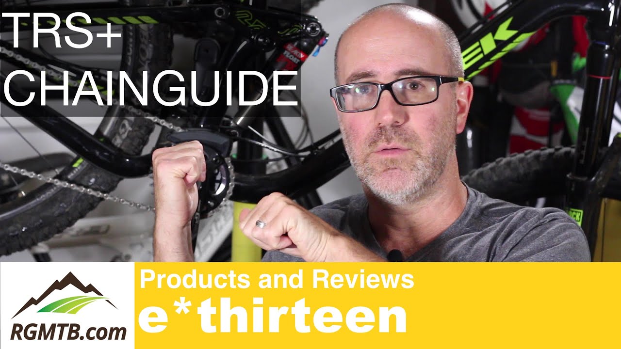 e*thirteen TRS+ Chainguide