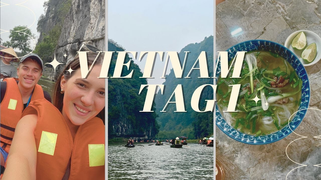 Vietnam Vlog | Kanu in Tam Coc, Coconut Coffee, Pho & Nachtbus in Ninh Binh