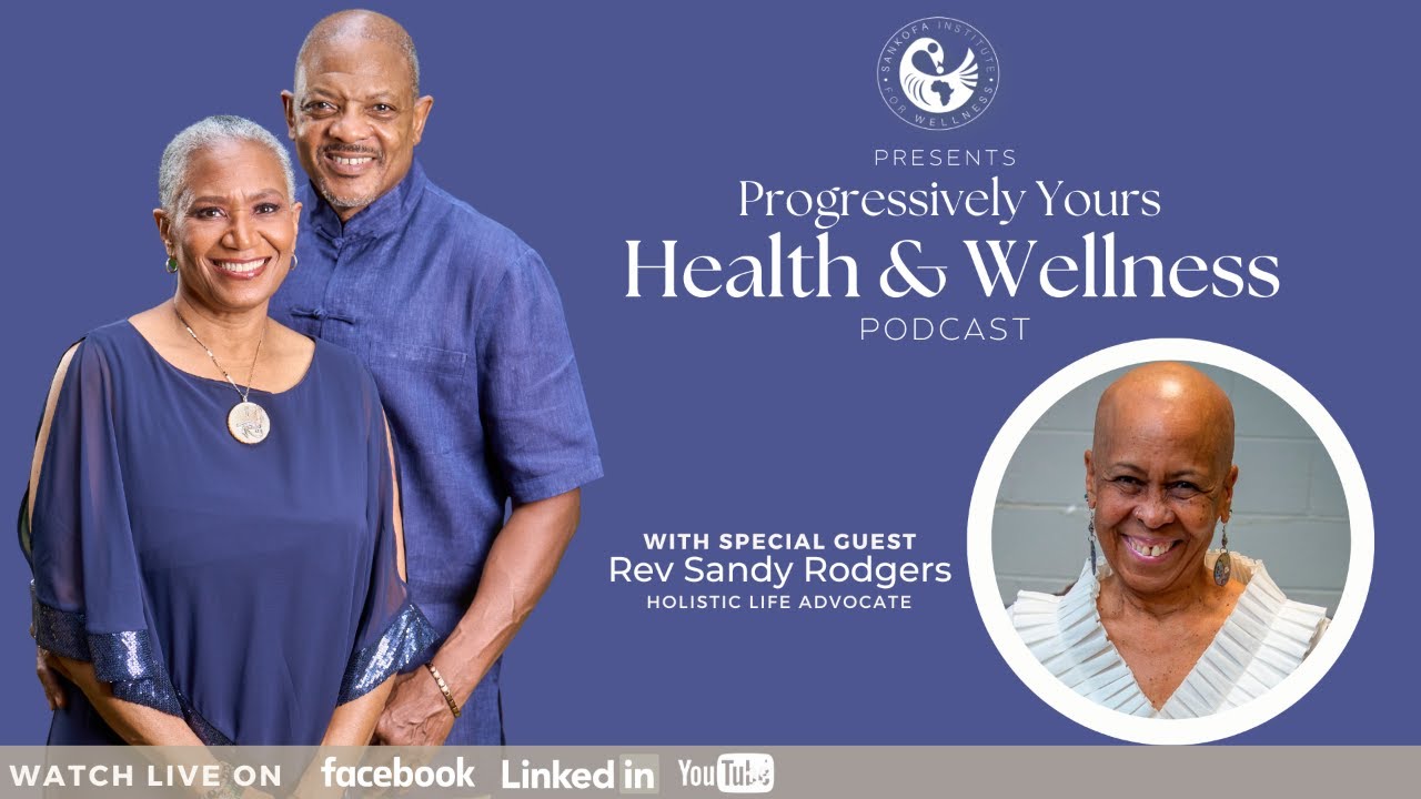 LIFE, LOVE & WELLNESS with Rev Sandy Rodgers