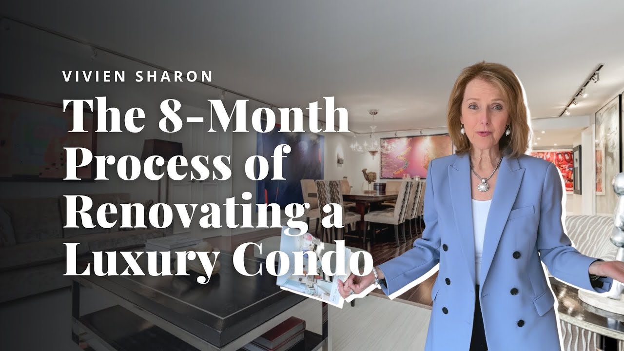 The 8-Month Process of Renovating a Luxury Condo in Yorkville