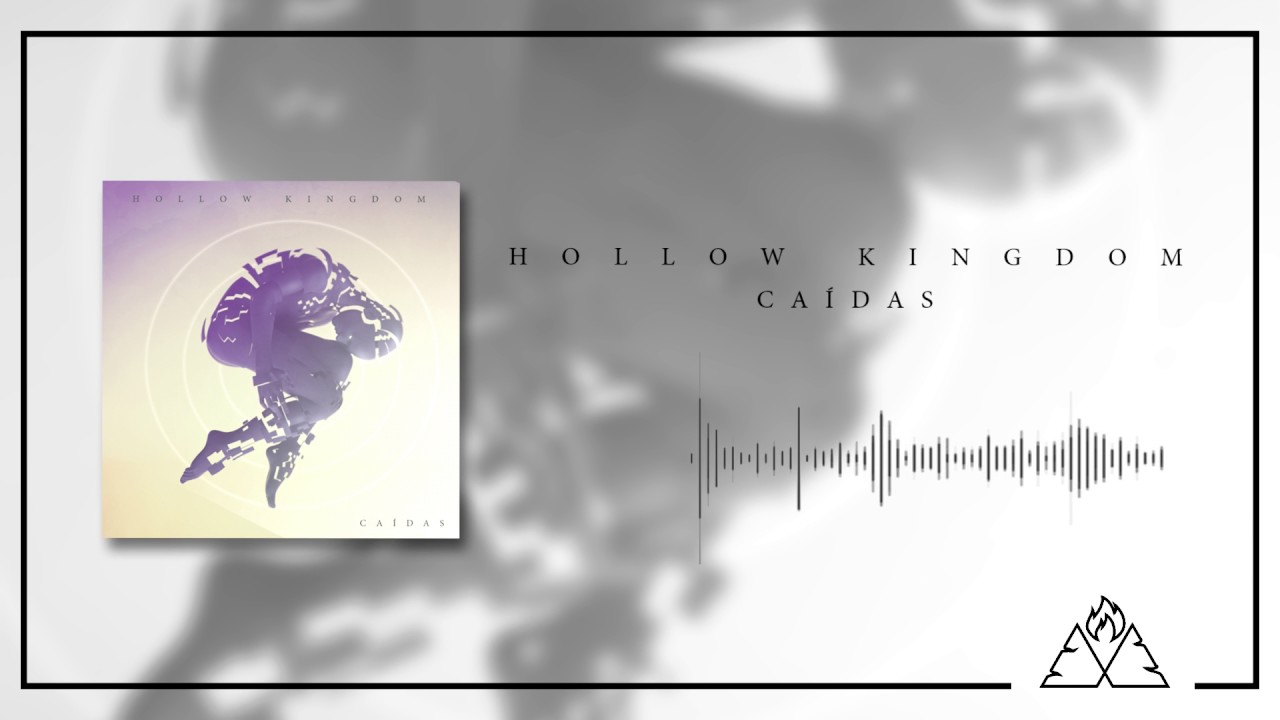 Hollow Kingdom - Caidas
