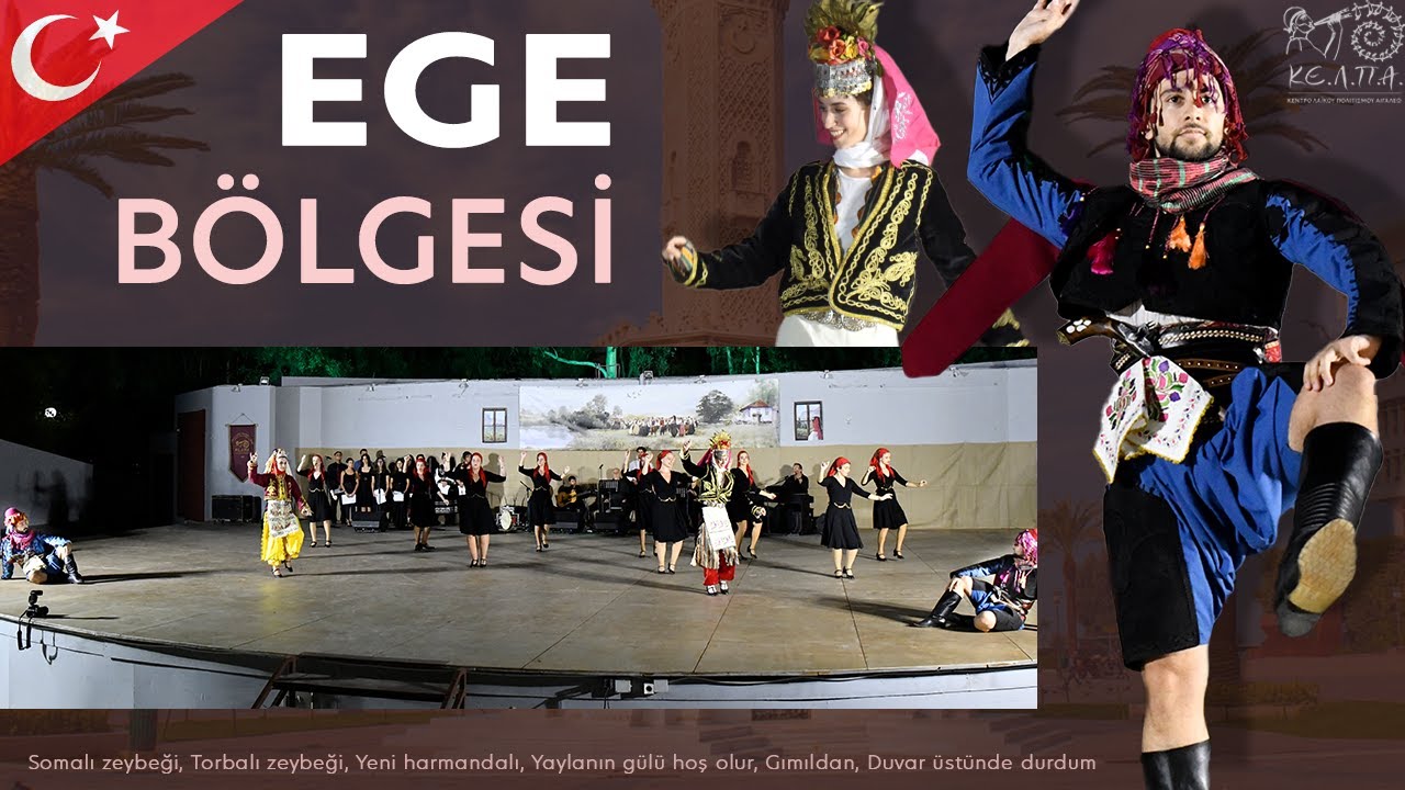 EGE Bölgesi • Türkiye 🇹🇷 - Τούρκικοι χοροί | KE.L.P.A. Athens