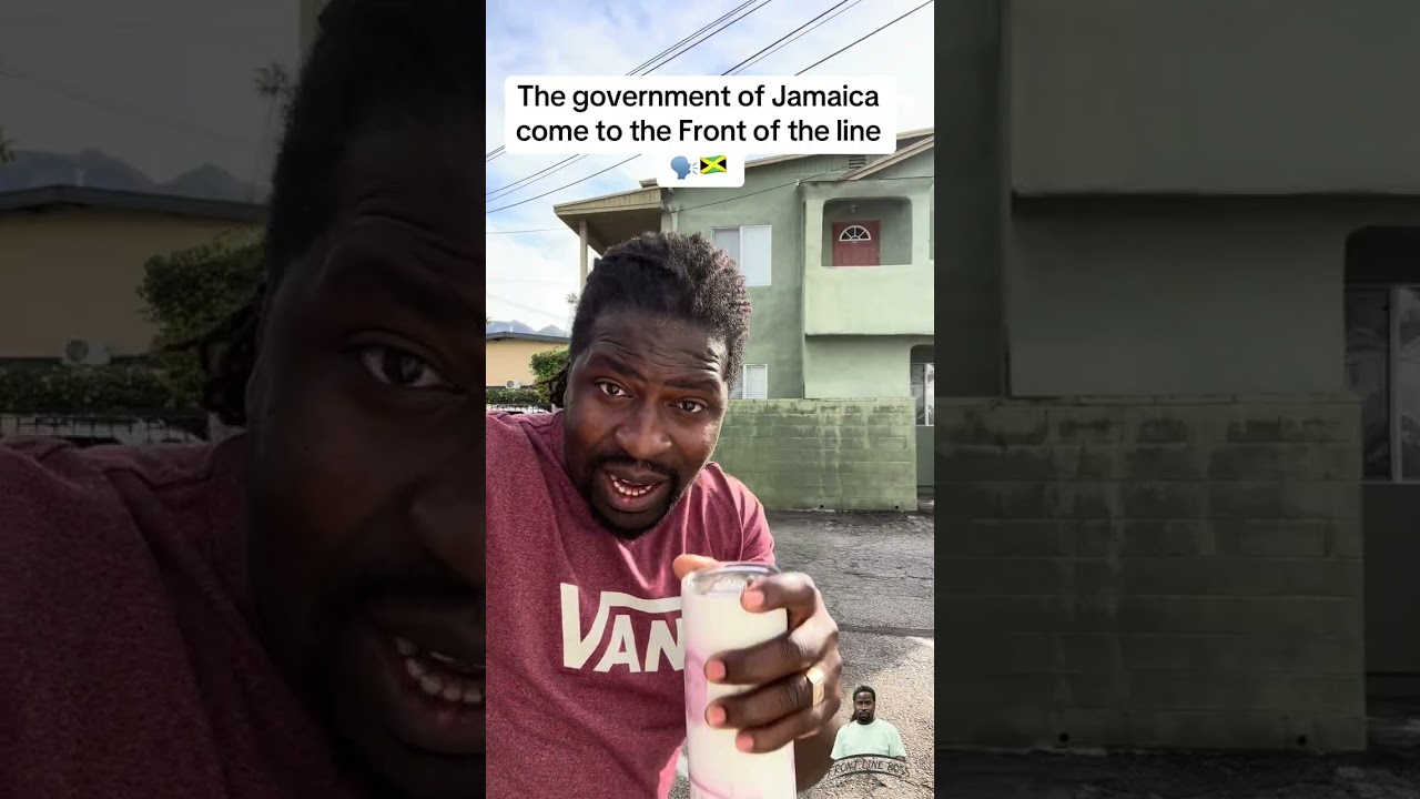 The government of Jamaica come to the Front of the line🗣️🇯🇲