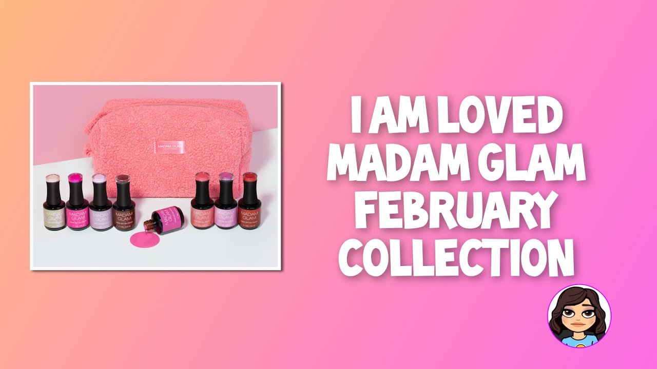 I Am Loved / February Collection  / @madamglamofficial 