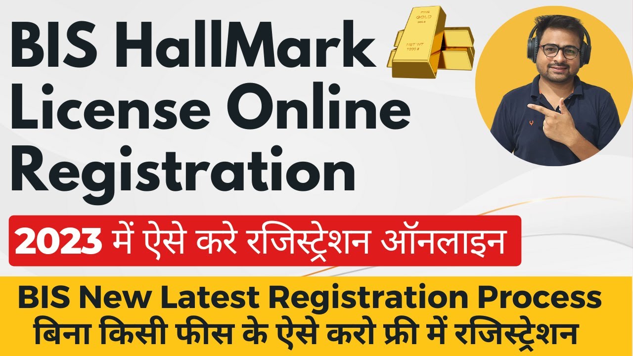 BIS HallMark License Online Registration for Jewllery | BIS Registration Process | BIS Gold HallMark