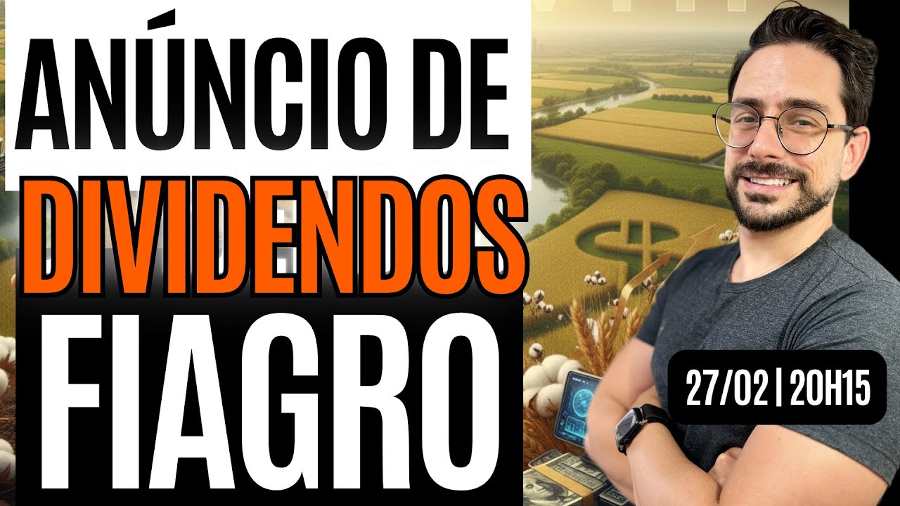 FIAGROS: Quem PAGA MAIS em Março/2026? 💸 ANÚNCIO de DIVIDENDOS ao vivo! (IMPERDÍVEL)