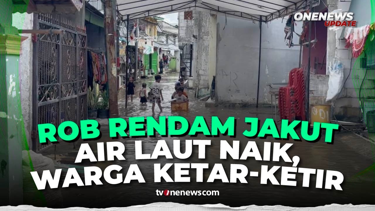 Pemukiman Muara Angke Kembali Terendam Rob, Warga Minta Tanggul Cepat Diselesaikan | OneNews Update