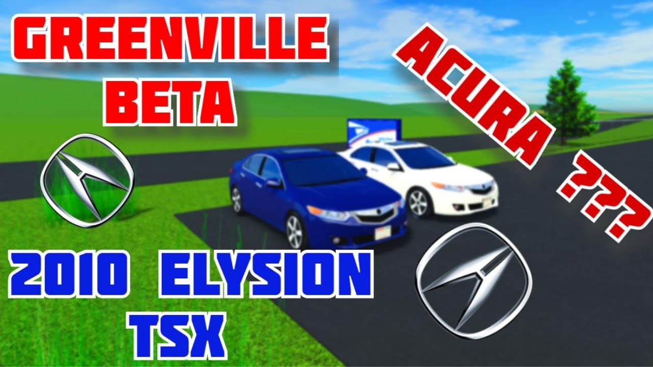 2010 Elysion TSX Greenville Beta, Roblox