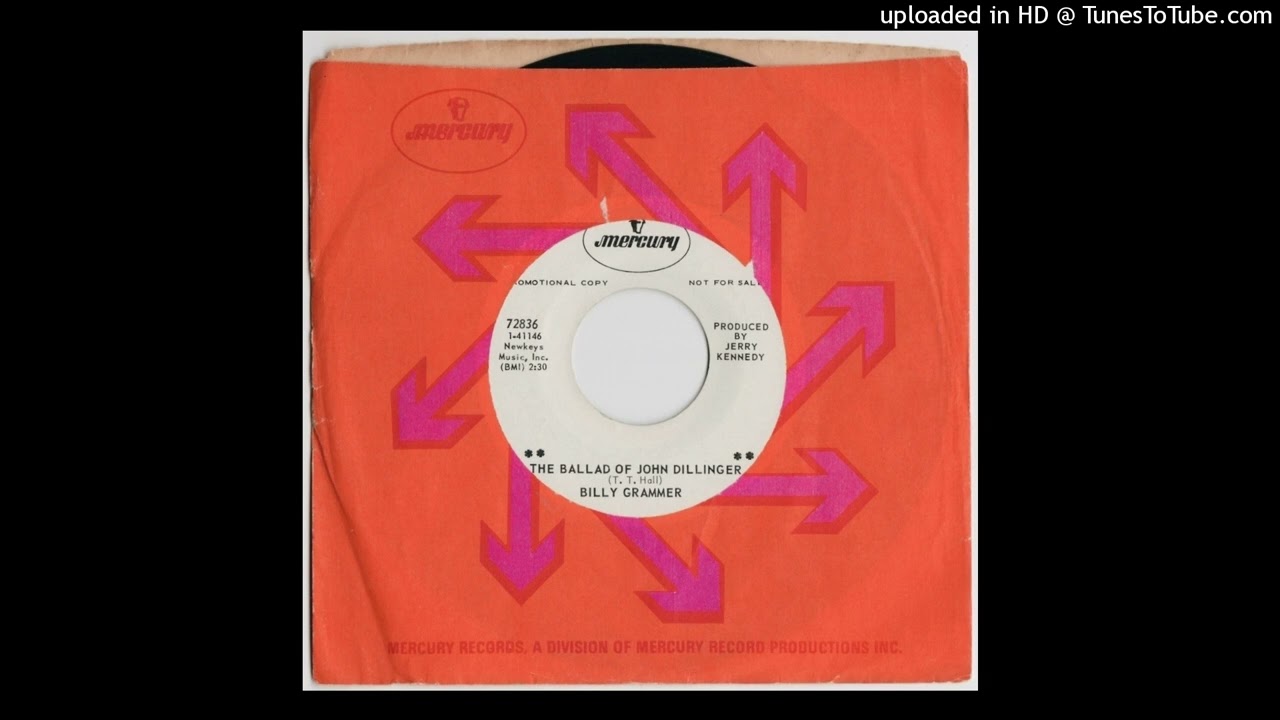 Billy Gramer - The Ballad of John Dillinger - Mercury 45