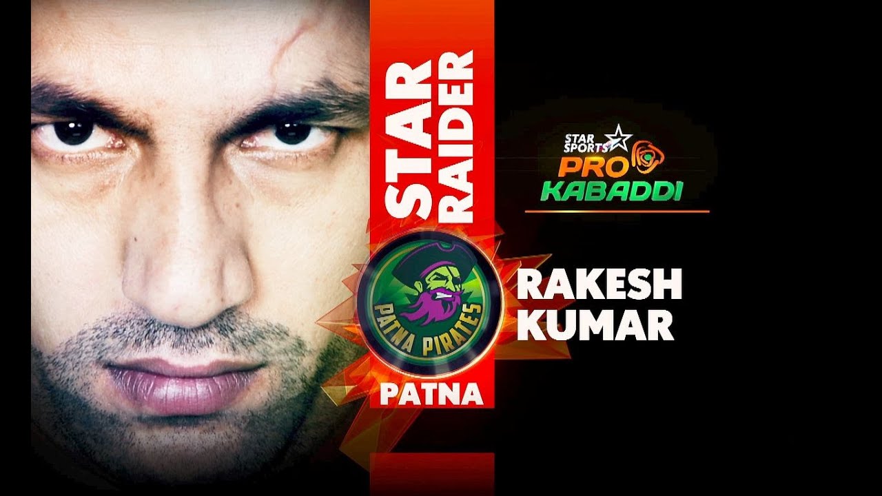 Rakesh Kumar - Patna Pirates - STAR Raider