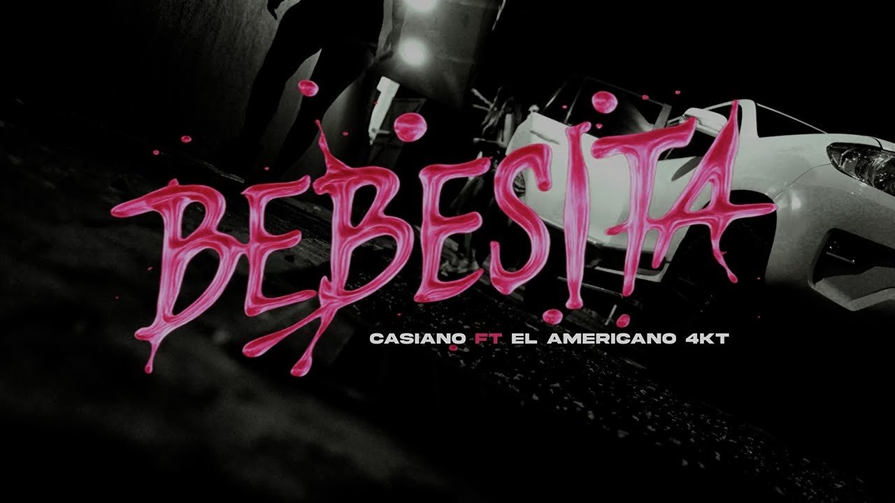 CASIANO ❌ EL AMERICANO 4KT - BEBESITA (VIDEO OFICIAL)