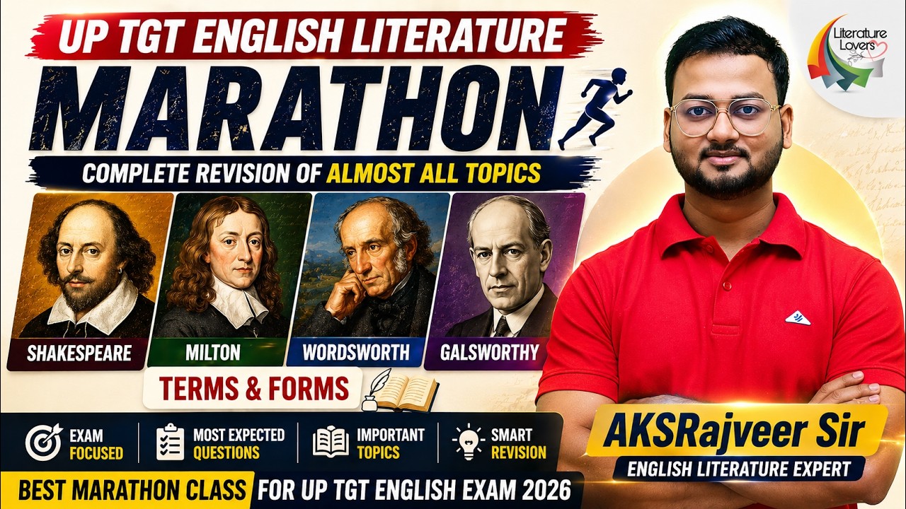 UP TGT English Literature Marathon 2026 | Shakespeare, Milton, Wordsworth, Galsworthy | AKSRajveer