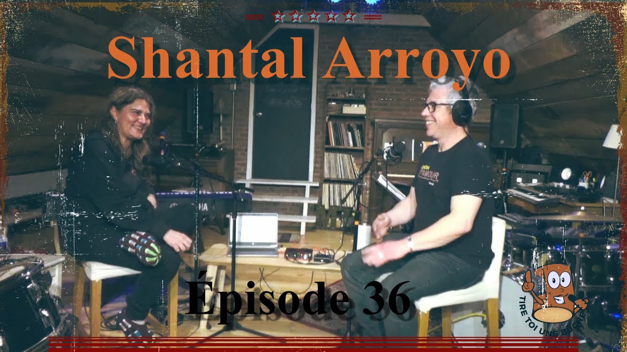 Tire toi une b&ucirc;che | &eacute;pisode 36 | Shantal Arroyo