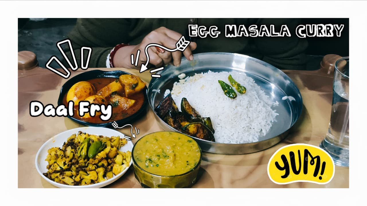 Eating Egg Masala Curry, Daal Fry, Fried Veggies And Fried Begun Bhaja ~ PanchVyanjan