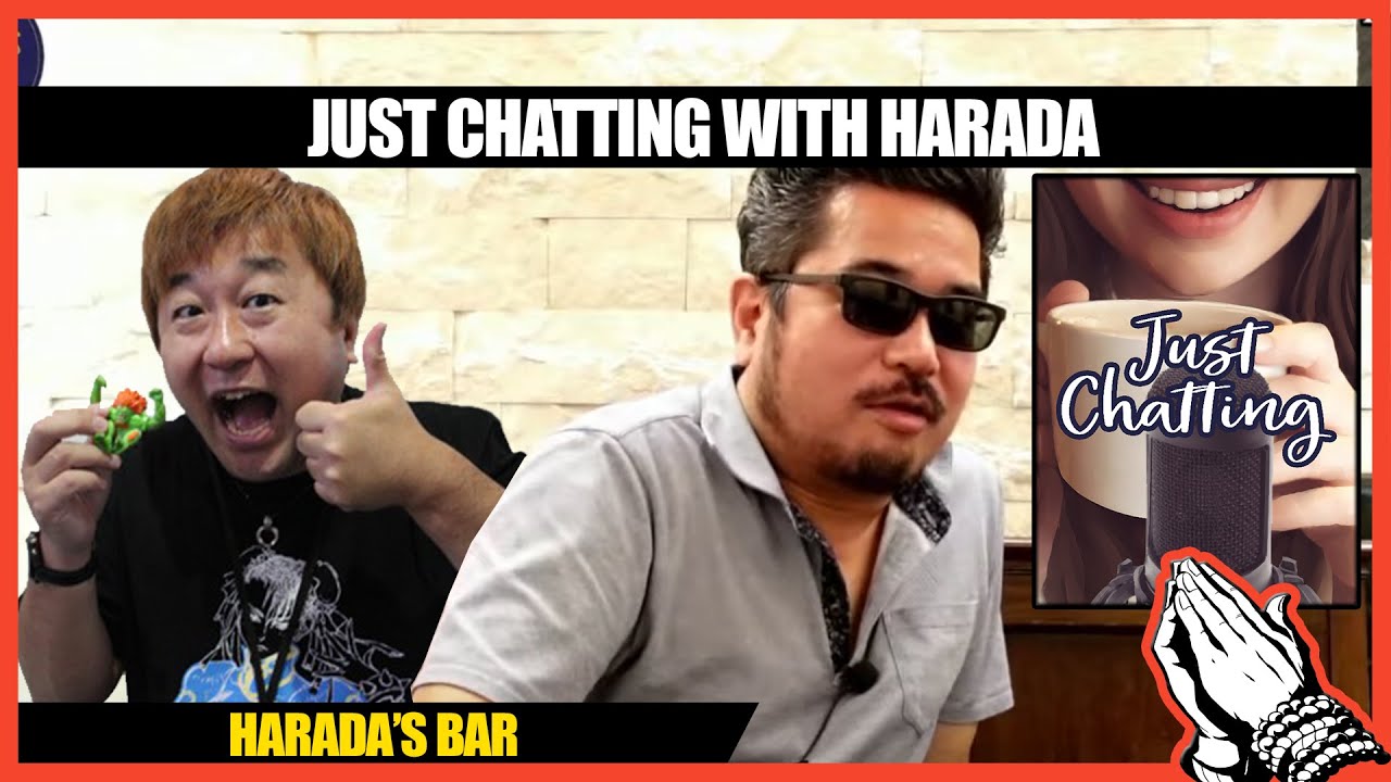 Just Chatting with Harada | Harada's Bar