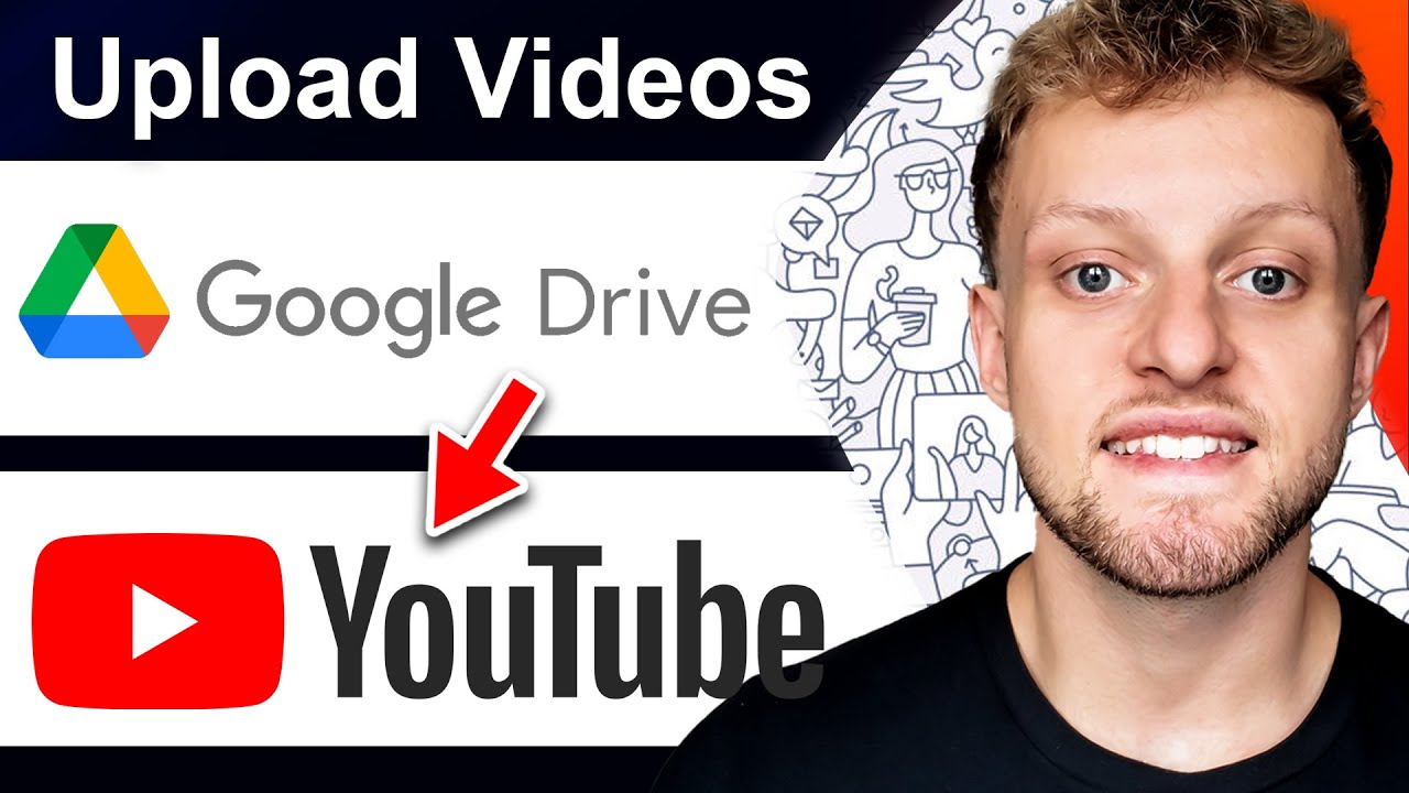 How To Upload Video From Google Drive To YouTube (Step By Step)