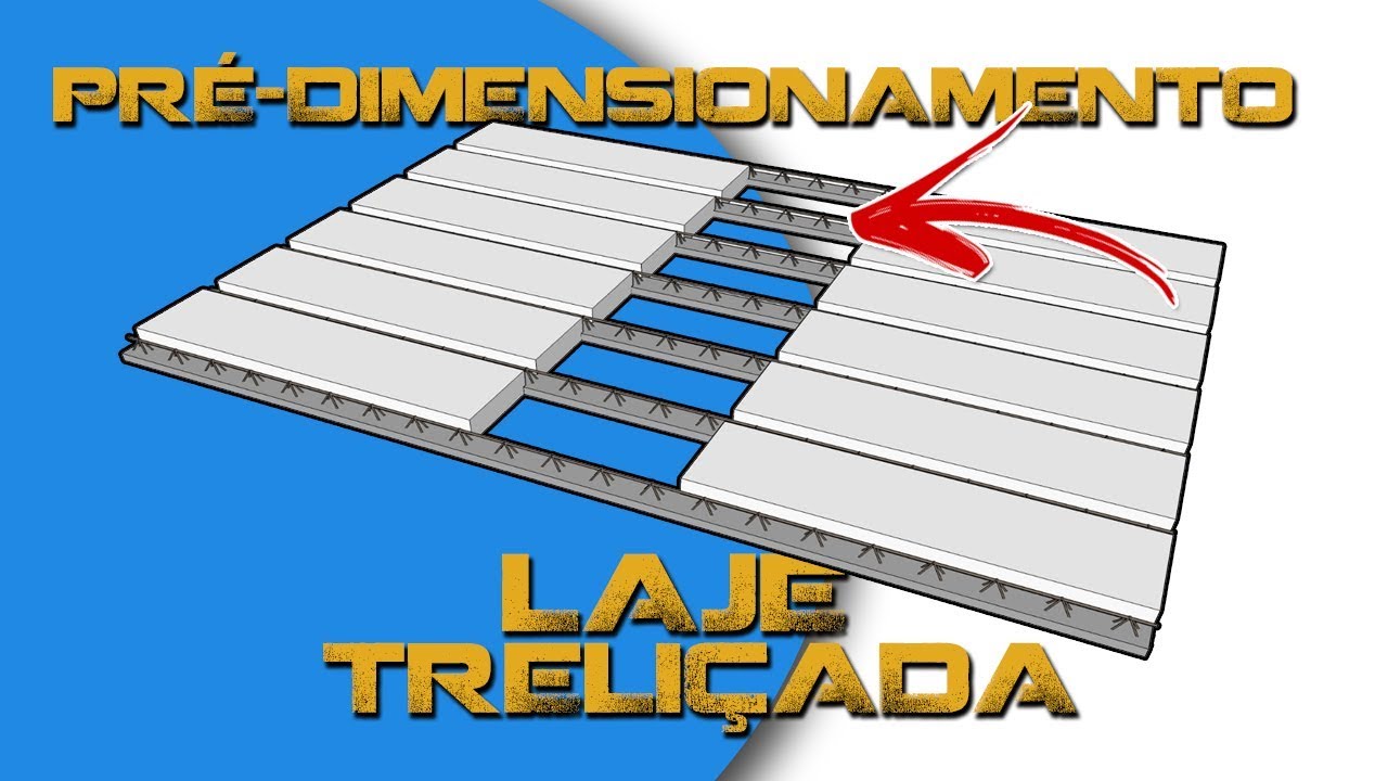Pré-dimensionamento de lajes treliçadas
