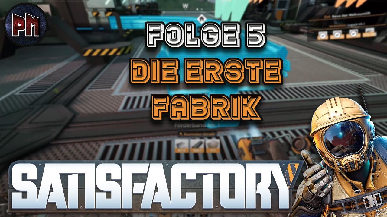 🎮 Satisfactory Let’s Play Deutsch – Folge 5 | Die erste Fabrik